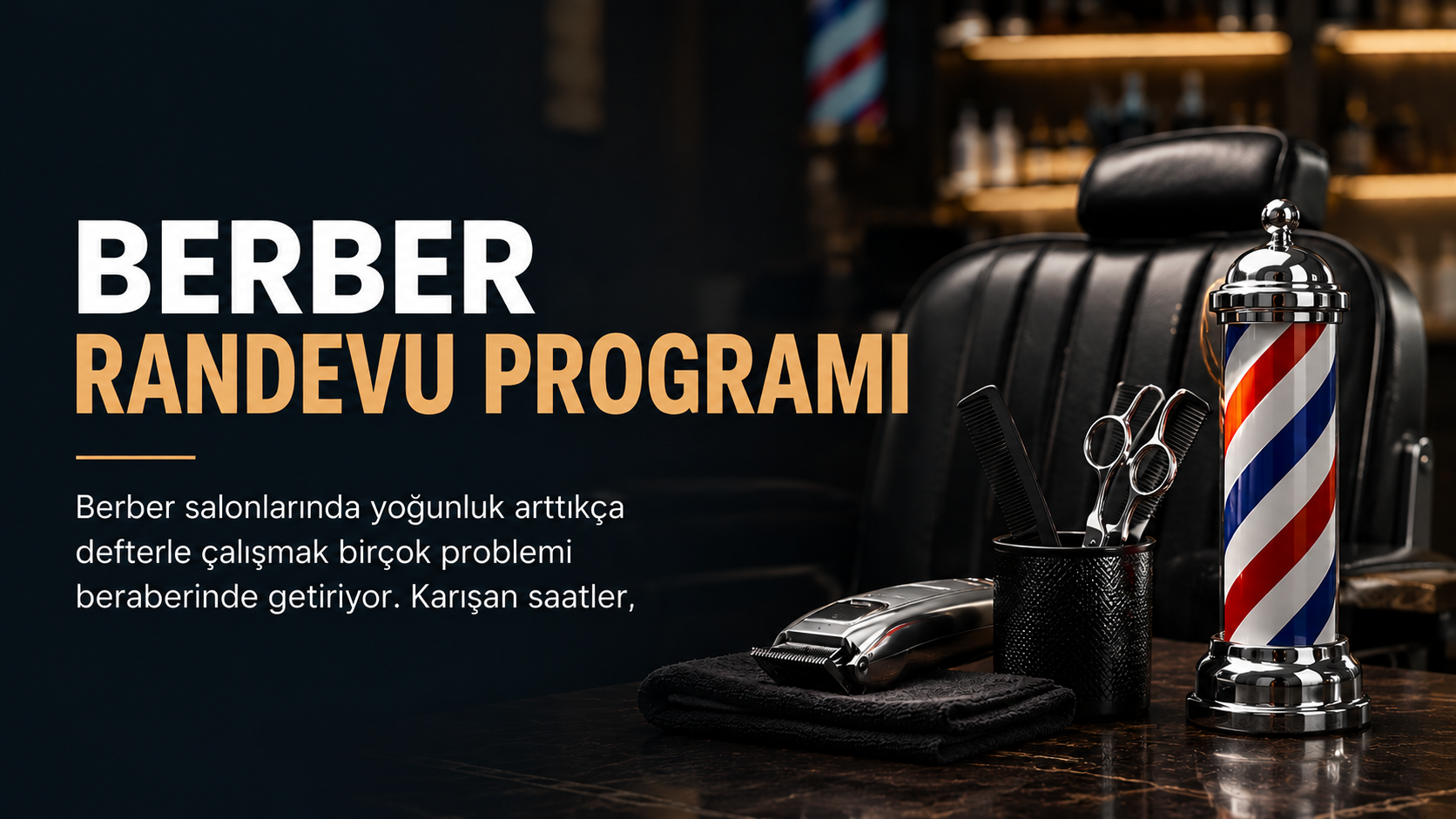 Berber Randevu Programı: Online Randevu ve Müşteri Yönetimi Rehberi