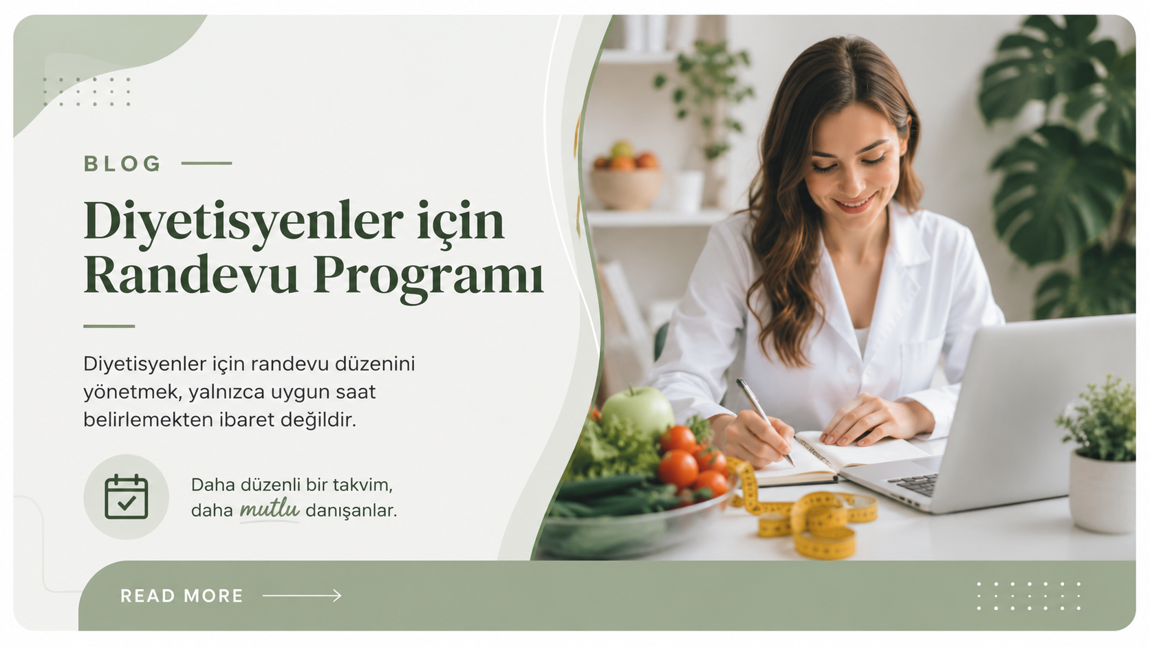 Diyetisyenler İçin Randevu Programı: Danışan Takibi ve Online Randevu
