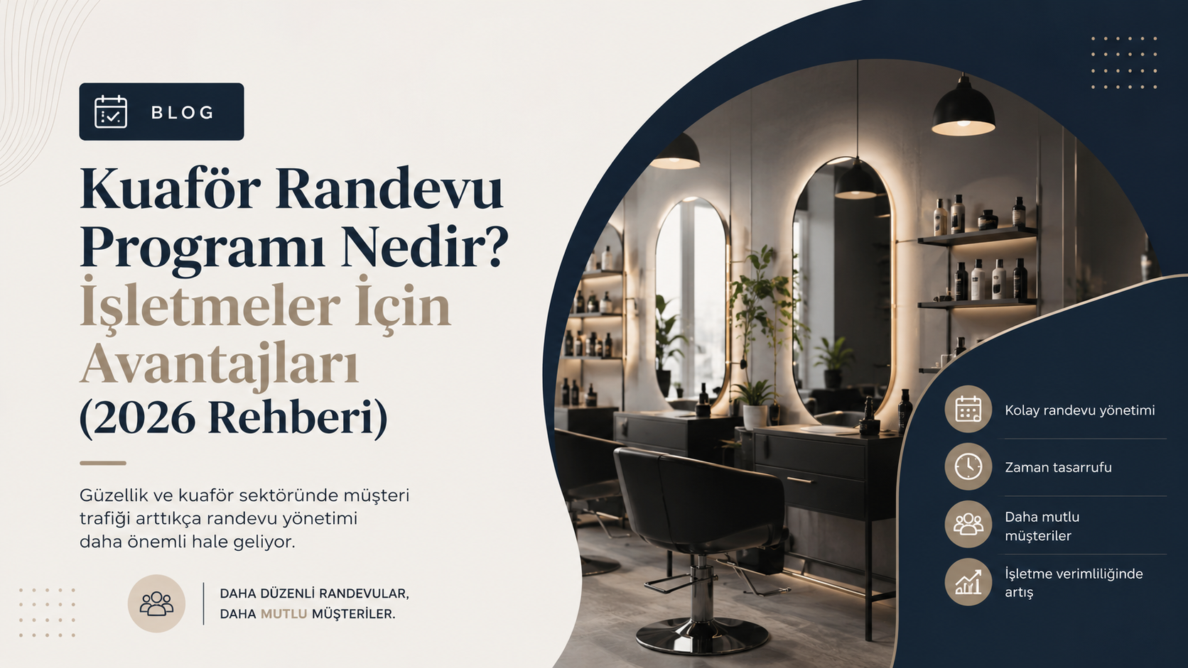 Kuaför Randevu Programı Nedir? 2026 İşletme Yönetimi Rehberi